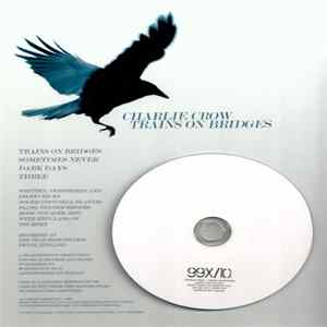 Roger O'Donnell - Charlie Crow / Trains On Bridges flac