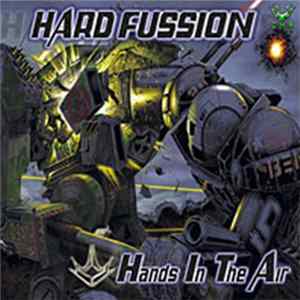 Hard Fussion - Hands In The Air flac