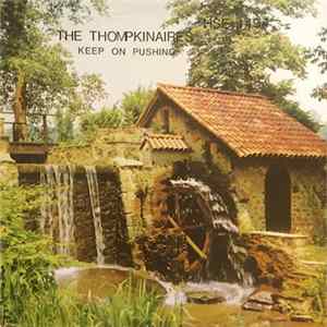The Thompkinaires - Keep On Pushing flac