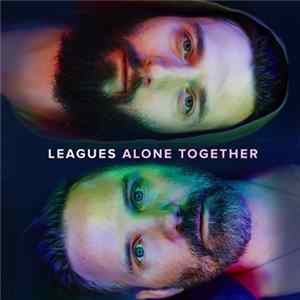 Leagues - Alone Together flac