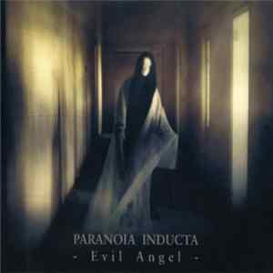 Paranoia Inducta - Evil Angel flac