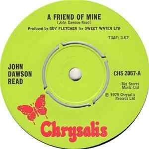 John Dawson Read - A Friend Of Mine flac