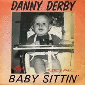 Danny Derby - Baby Sittin flac