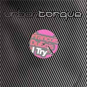 François DuBois - I Try (Part One) flac
