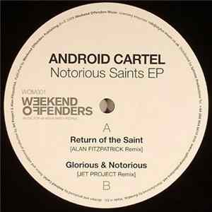 Android Cartel - Notorious Saints EP flac
