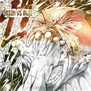 Jas0n VS Mujo情 - Jas0n VS Mujo情 flac