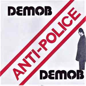 Demob - Anti-Police flac