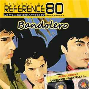 Bandolero - Référence 80 flac