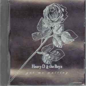 Heavy D & The Boyz - Got Me Waiting flac
