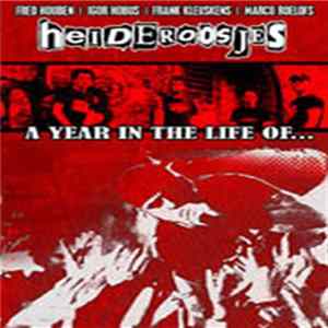 Heideroosjes - A Year In The Life Of... flac