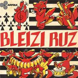 Bleizi Ruz - Laride / Cavotenn Ar Menez flac