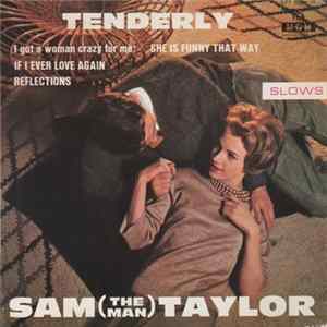 Sam (The Man) Taylor - Tenderly flac