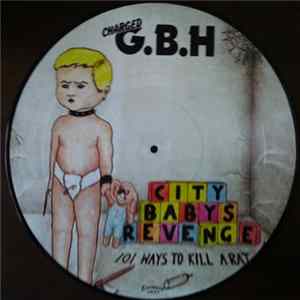 Charged G.B.H - City Babys Revenge flac