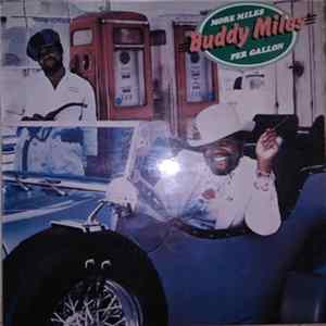 Buddy Miles - More Miles Per Gallon flac