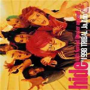hide With Spread Beaver - Hide With Spread Beaver Appear!! "1998 Tribal Ja, Zoo" flac