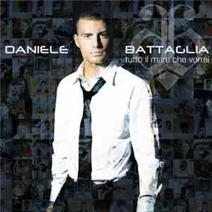 Daniele Battaglia - Tutto Il Mare Che Vorrei flac
