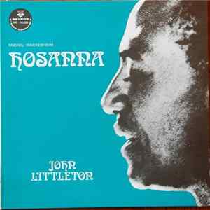 John Littleton - Hosanna flac