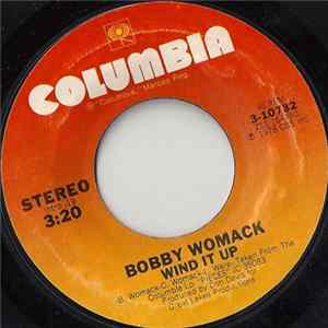 Bobby Womack - Wind It Up / Stop Before We Start flac