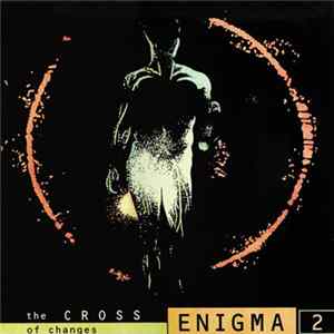 Enigma - The Cross Of Changes flac