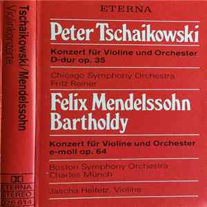Jascha Heifetz - Tschaikowski Mendelssohn Violinkonzerte flac