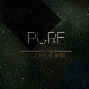 Pure - Fever Dreams flac