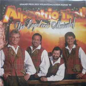 Alpentrio Tirol - Der Engel Vom Marienhof flac