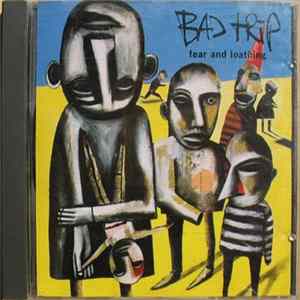Bad Trip - Fear And Loathing flac