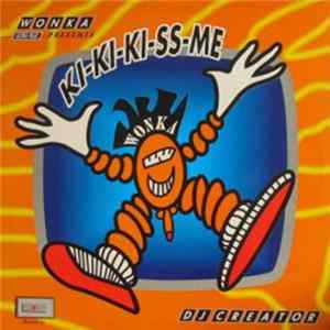 DJ Creator - Kiss Me flac