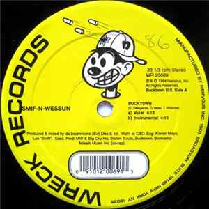 Smif-N-Wessun - Bucktown / Let's Git It On flac