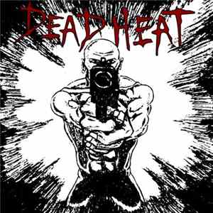 Dead Heat - Demos flac