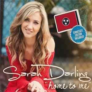 Sarah Darling - Home To Me flac