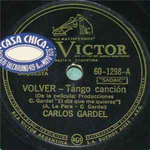 Carlos Gardel - Volver / Arrabal Amargo flac
