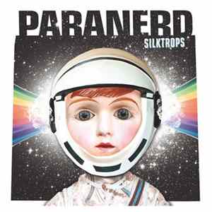 Paranerd - Silktrops flac