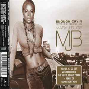 Mary J Blige Featuring Brook-Lyn - Enough Cryin flac