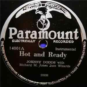 Johnny Dodds With Richard M. Jones Jazz Wizards - Hot And Ready / It's A Low Down Thing flac