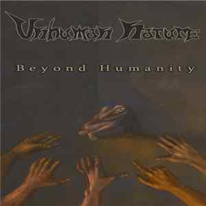Unhuman Nature - Beyond Humanity flac