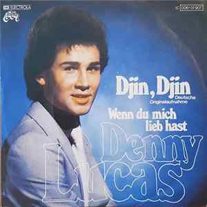 Denny Lucas - Djin, Djin / Wenn Du mich Lieb Hast flac