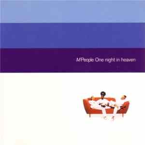 M People - One Night In Heaven flac