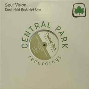 Soul Vision - Don't Hold Back (Part One) flac