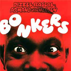 Dizzee Rascal And Armand Van Helden - Bonkers flac
