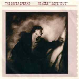 The Lover Speaks - No More "I Love You's" flac