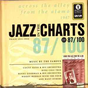 Various - Jazz In The Charts 87/100 - Across The Alley From The Alamo 1947 (Track 1911 - 1932) flac