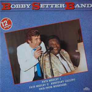 Bobby Setter Band - Fats Domino Medley 1 & 2 flac