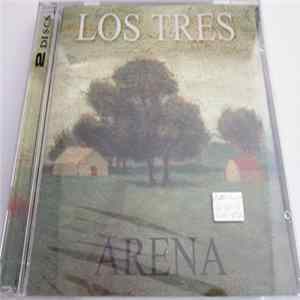 Los Tres - Arena flac
