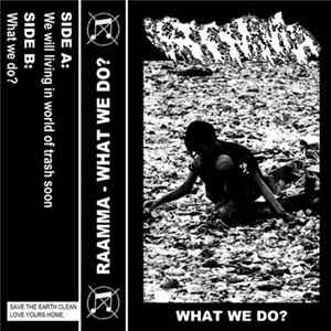 Raamma - What We Do flac