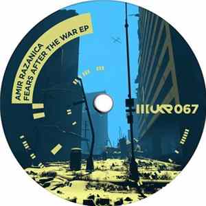 Amir Razanica - Fears After The War flac