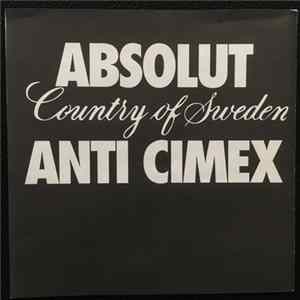 Anti Cimex - Absolut Country Of Sweden flac