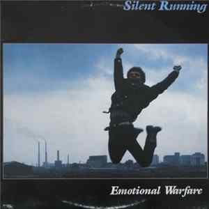 Silent Running - Emotional Warfare flac