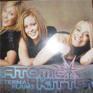 Atomic Kitten - Eternal Flame flac