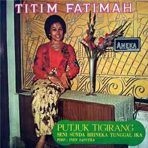 Titim Fatimah - Putjuk Tigirang flac